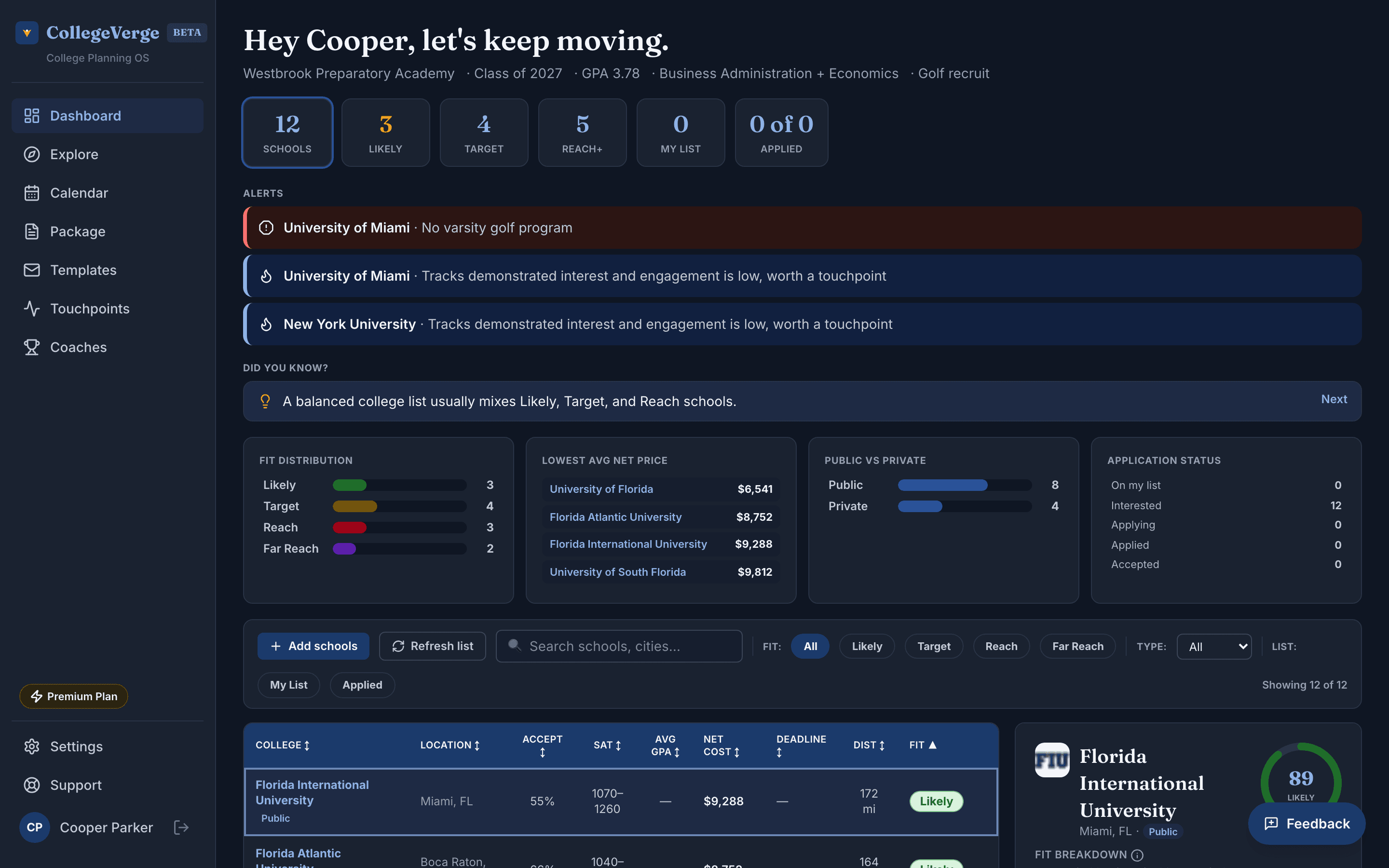 CollegeVerge dashboard in dark mode showing a college list grouped by fit category, deadlines, and recent touchpoints